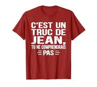 C'est un Truc De Jean Tu ne comprendrais Funny Name Jean Maglietta