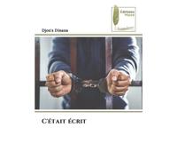 C'était écrit