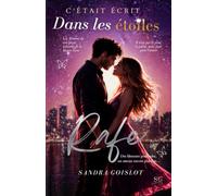 C'était écrit dans les étoiles - Rafe