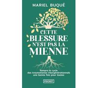 Cette blessure n'est pas la mienne