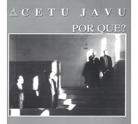 Cetu Javu Por Que? (Vinyl LP)