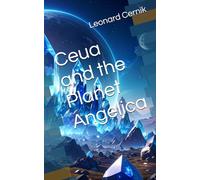 Ceua and the Planet Angelica: 20