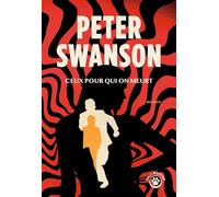 Ceux pour qui on meurt