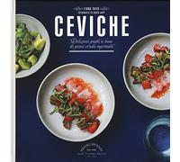 Ceviche. Deliziosi piatti a base di pesce crudo marinato