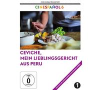Ceviche, mein Lieblingsgericht aus Peru (Cinespañol) (OmU)