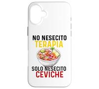 Ceviche Per Cibo Ecuadoriano Perù Ecuador Perù Camiseta Custodia per iPhone 16 Plus