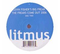 Cevin Fisher - The Freaks Come Out 2006