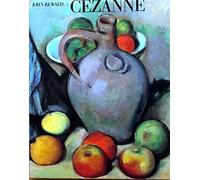 CEZANNE: A BIOGRAPHY
