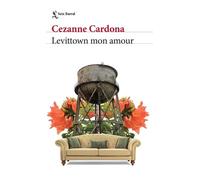 Cezanne Cardona Levittown Mon Amour (Cuentos / Short Stories) (Tascabile)