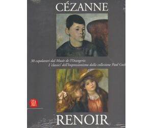 Cézanne - Renoir. 30 Capolavori dal Musée de l'Orangeri - I classici dell'impres