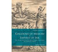 Cezary Galewicz Kingdoms of Memory, Empires of Ink - The Veda and th (Tascabile)