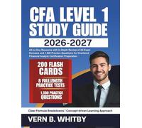 CFA Level 1 study guide 2026-2027: All-in-One Resource with In-Depth Review of All Exam Domains and 1,500 Practice Questions for Chartered Financial Analyst Certification Preparation