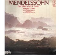 CFP 40270 Mendelssohn 3 Scotch Scottish National Alexander Gibson LP