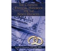CFP CPA MBA Jeffrey S. The Complete Financial Handbook for the Newly (Tascabile)