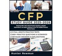 CFP Study Guide 2025-2026: Featuring 800+ Real-World Practice Questions, Detailed Explanations, and Expert Guidance to Ace The Certified Financial Planner Exams