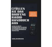 CFüllen Sie das Baofeng Radio-Handbuch aus: Leitfaden zur Lösung von Programmierproblemen, zur Beseitigung von Interferenzen und zum Aufbau von Notfallkommunikationsfähigkeiten mit effektivem System