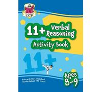 CGP Books 11+ Activity Book: Verbal Reasoning - Ages 8-9 (Tascabile)