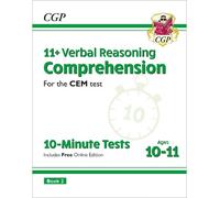 CGP Books 11+ CEM 10-Minute Tests: Comprehension - Ages 10 (Mixed Media Product)