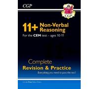 CGP Books 11+ CEM Non-Verbal Reasoning Complete Revision a (Mixed Media Product)