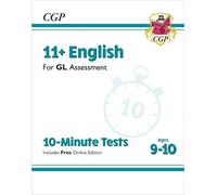 CGP Books 11+ GL 10-Minute Tests: English - Ages 9-10 (wit (Mixed Media Product)