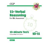 CGP Books 11+ GL 10-Minute Tests: Verbal Reasoning - Ages (Mixed Media Product)