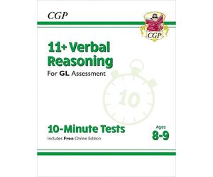 CGP Books 11+ GL 10-Minute Tests: Verbal Reasoning - Ages (Mixed Media Product)