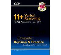CGP Books 11+ GL Verbal Reasoning Complete Revision and Pr (Mixed Media Product)