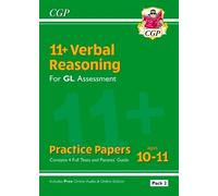 CGP Books 11+ GL Verbal Reasoning Practice Papers: Ages 10 (Mixed Media Product)