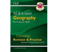 CGP Books AS and A-Level Geography: AQA Complete Revision (Mixed Media Product)