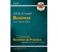 CGP Books New A-Level & AS Business: AQA Complete Revision & Practic (Tascabile)