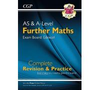 CGP Books A-Level & AS Further Maths for Edexcel: Complete (Mixed Media Product)