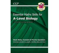 CGP Books A-Level Biology: Essential Maths Skills (Tascabile)