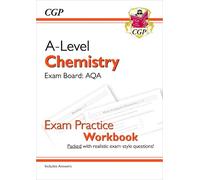 CGP Books A-Level Chemistry: AQA Year 1 & 2 Exam Practice Workbook - (Tascabile)
