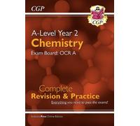 CGP Books A-Level Chemistry: OCR A Year 2 Complete Revisio (Mixed Media Product)