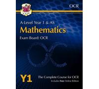 CGP Books A-Level Maths for OCR: Year 1 & AS Student Book (Mixed Media Product)