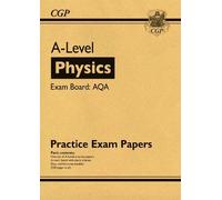 CGP Books A-Level Physics AQA Practice Papers (Tascabile)