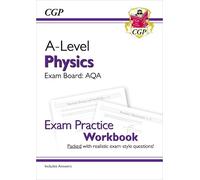 CGP Books A-Level Physics: AQA Year 1 & 2 Exam Practice Workbook - i (Tascabile)