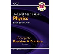 CGP Books A-Level Physics: AQA Year 1 & AS Complete Revisi (Mixed Media Product)