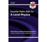 CGP Books A-Level Physics: Essential Maths Skills (Tascabile)