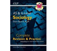 CGP Books AS and A-Level Sociology: AQA Complete Revision (Mixed Media Product)