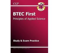 CGP Books BTEC First in Principles of Applied Science Study & Exam P (Tascabile)