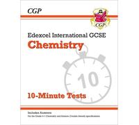 CGP Books Edexcel International GCSE Chemistry: 10-Minute Tests (wit (Tascabile)