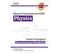 CGP Books Edexcel International GCSE Physics: Grade 8-9 Targeted Exa (Tascabile)