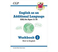 CGP Books English as an Additional Language (EAL) for Ages 11-16 - W (Tascabile)