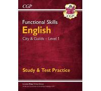 CGP Books Functional Skills English: City & Guilds Level 1 - Study & (Tascabile)