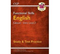 CGP Books Functional Skills English: Edexcel Entry Level 3 - Study & (Tascabile)
