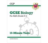 CGP Books GCSE Biology: AQA 10-Minute Tests (includes answers) (Tascabile)