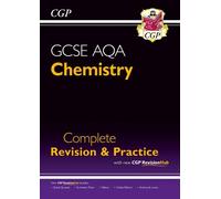 CGP Books GCSE Chemistry AQA Complete Revision & Practice (Mixed Media Product)