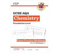 CGP Books GCSE Chemistry AQA Exam Practice Workbook - Foun (Mixed Media Product)