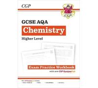 CGP Books GCSE Chemistry AQA Exam Practice Workbook - High (Mixed Media Product)